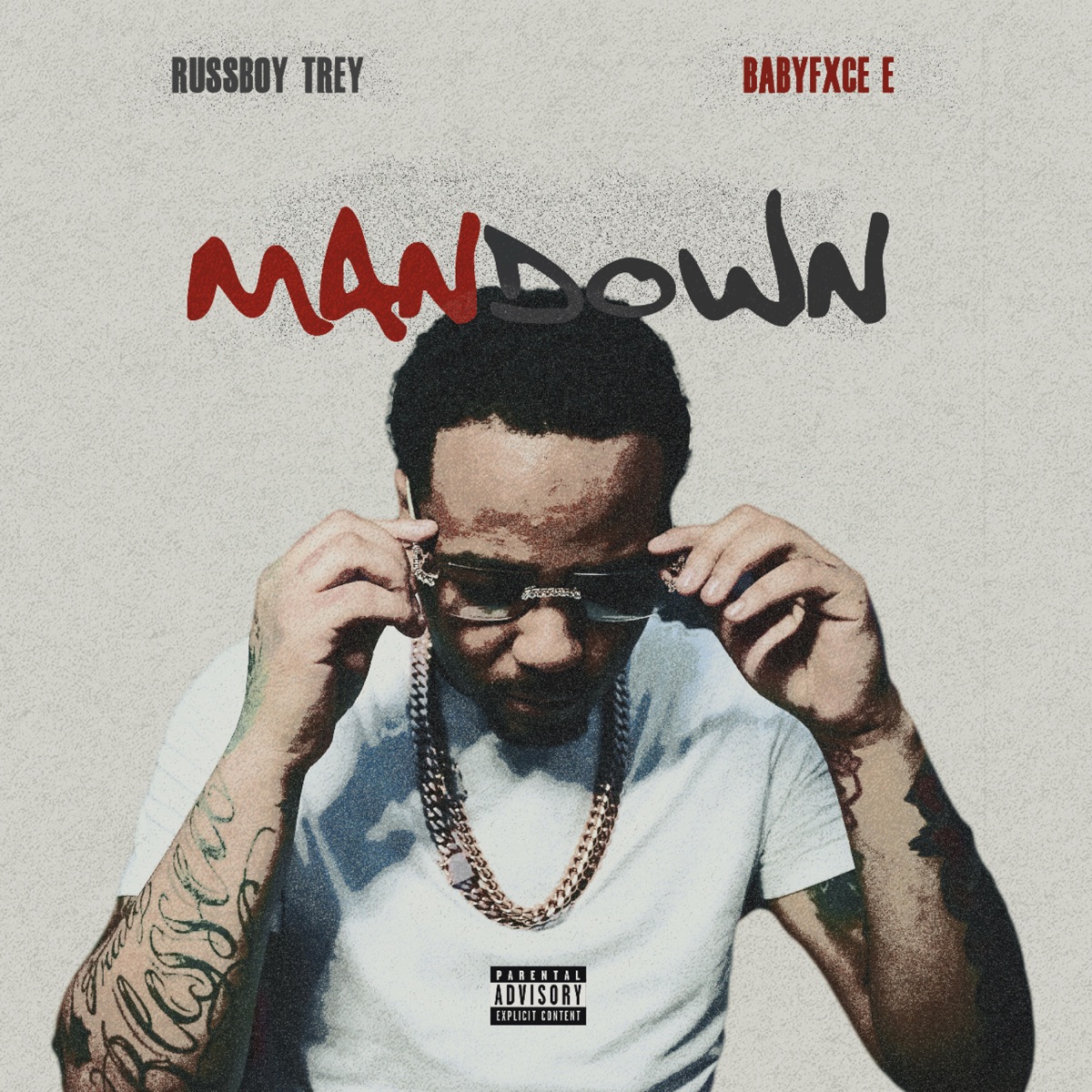 ManDown (feat. Babyfxce E) - Single by Russboy trey album cover artwork