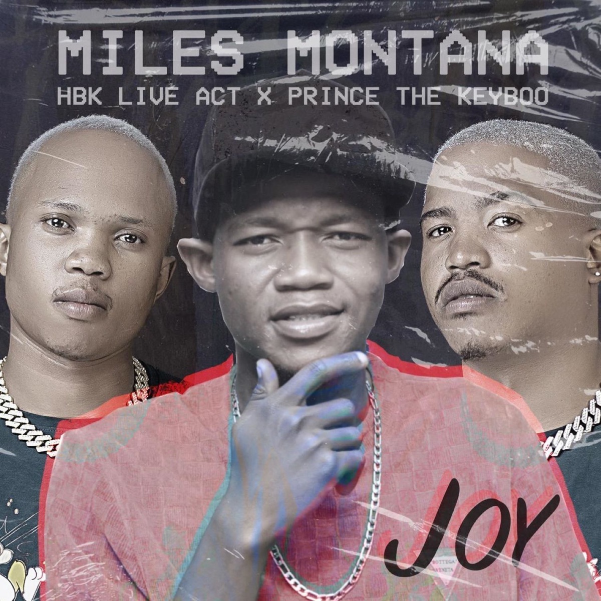 Joy - Single by Miles Montana, HBK Live Act & Prince The Keyboo album cover
