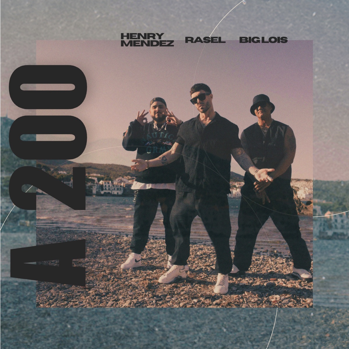 A 200 - Single by Rasel, Henry Mendez & Big Lois album cover