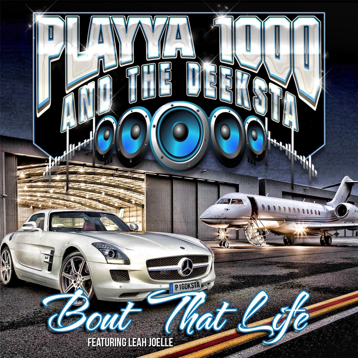 Bout That Life (feat. Leah Joelle) - Single by Playya 1000 & The Deeksta album cover