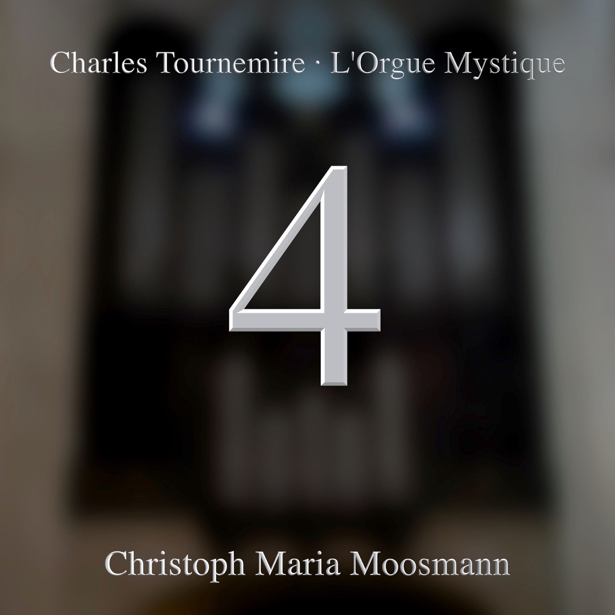 L'orgue Mystique, Opp. 55-57: No. 4 De Dominica Infra Octavam Nativitatis - EP by Christoph Maria Moosmann album cover