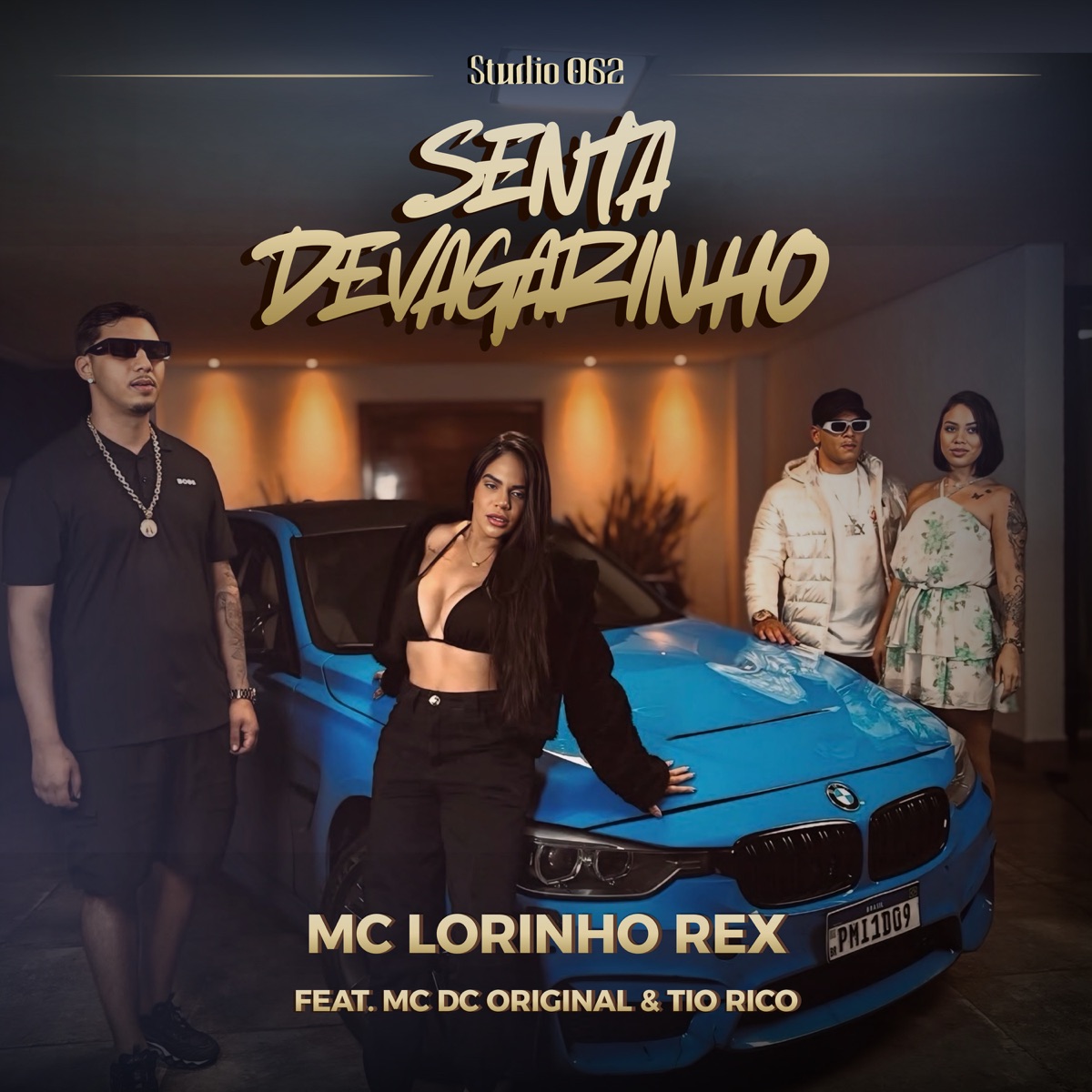 Senta Devagarinho - Single by MC Lorinho Rex & MC DC Original album cover