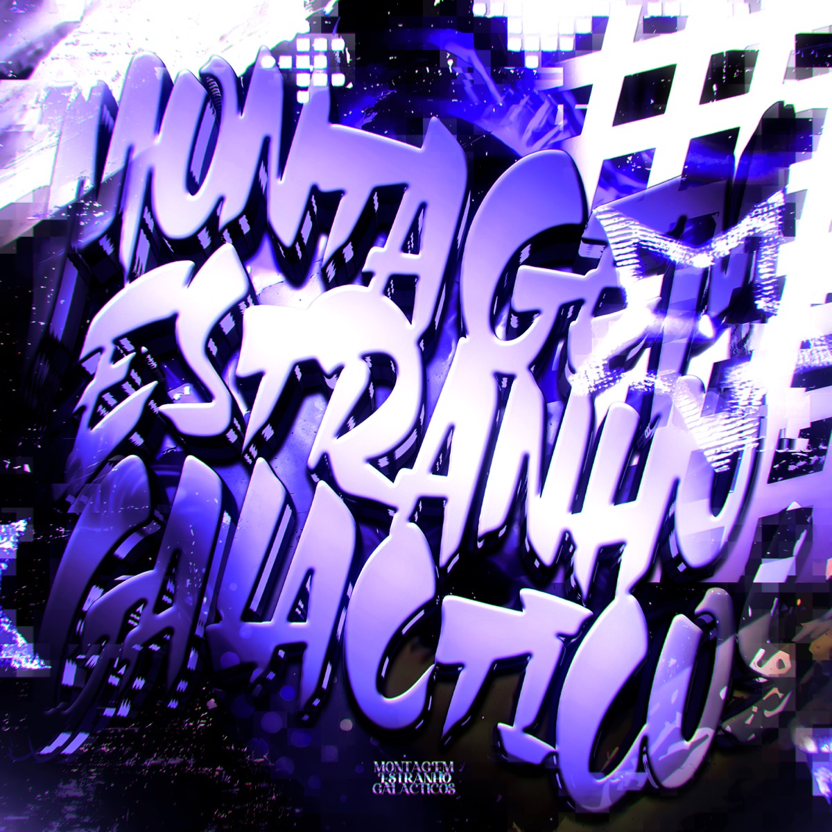 MONTAGEM ESTRAHNO GALACTICOS - Single by DJ EXEZ album cover