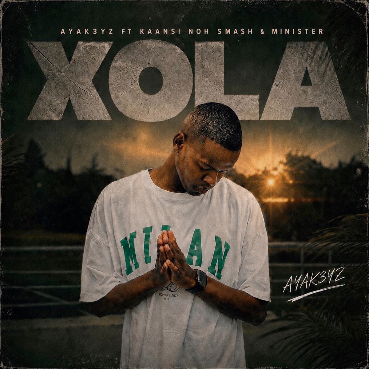 Xola (feat. Kaansi noh Smash & Minister) - Single by Ayak3yz album cover