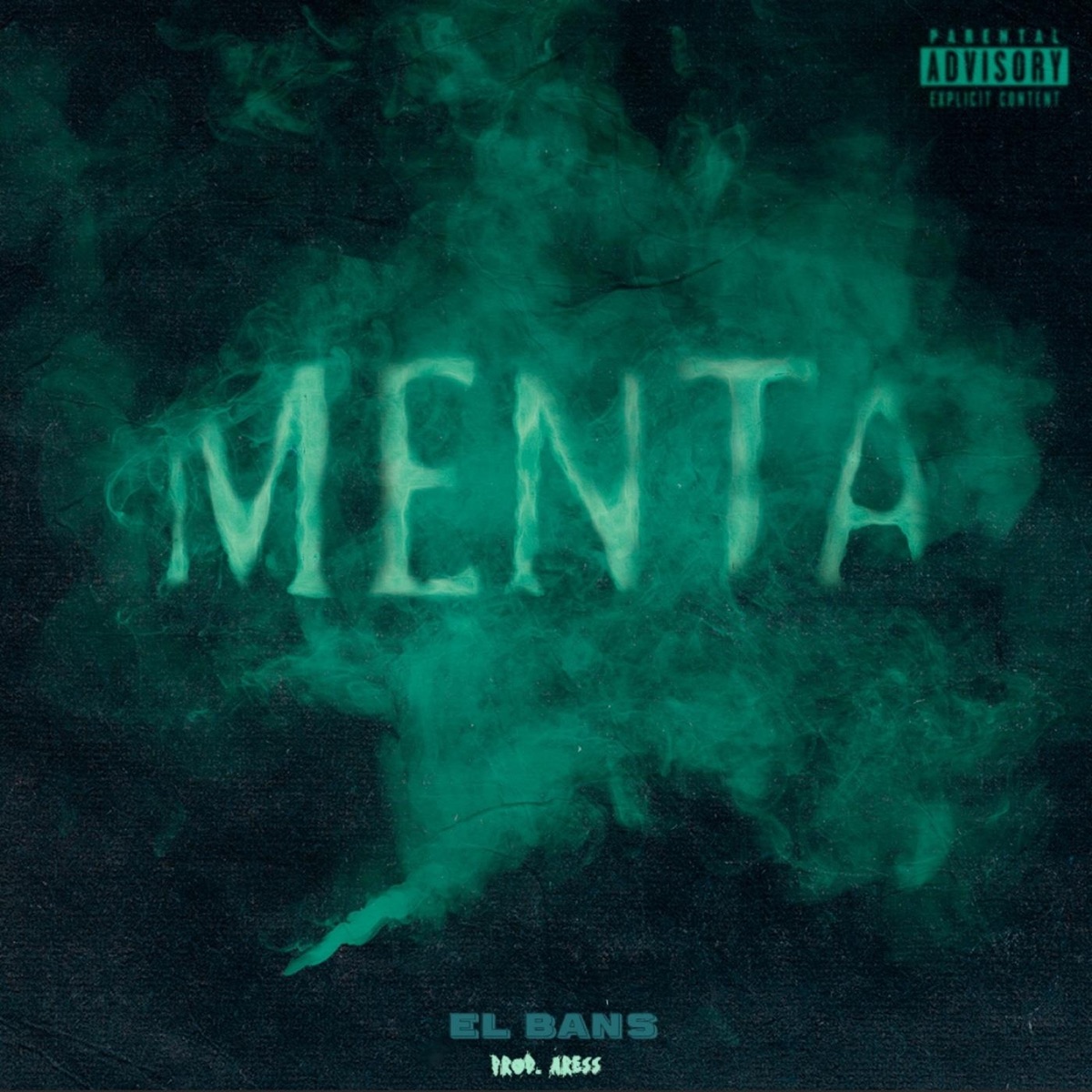 Menta - Single by El Bans & Aress album cover