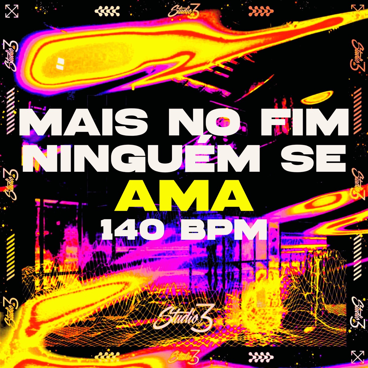 Mais No Fim Ninguém Se Ama, 140 Bpm - Single by DJ Gui do RV, Mano Shawan, Mc João da Torre & Mc Kelvin Da Zo album cover