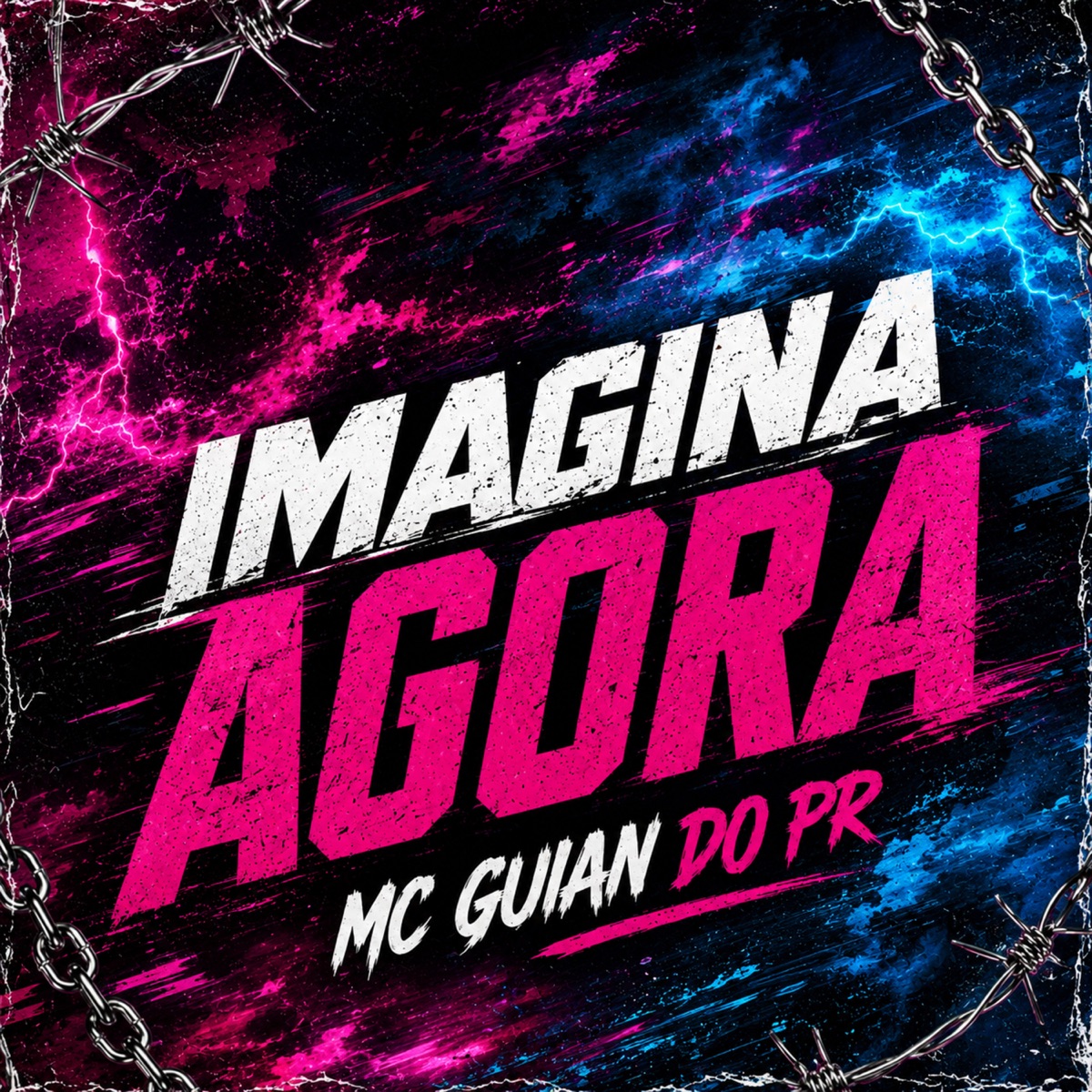 Imagina Agora - Single by Mc Guian do PR album cover