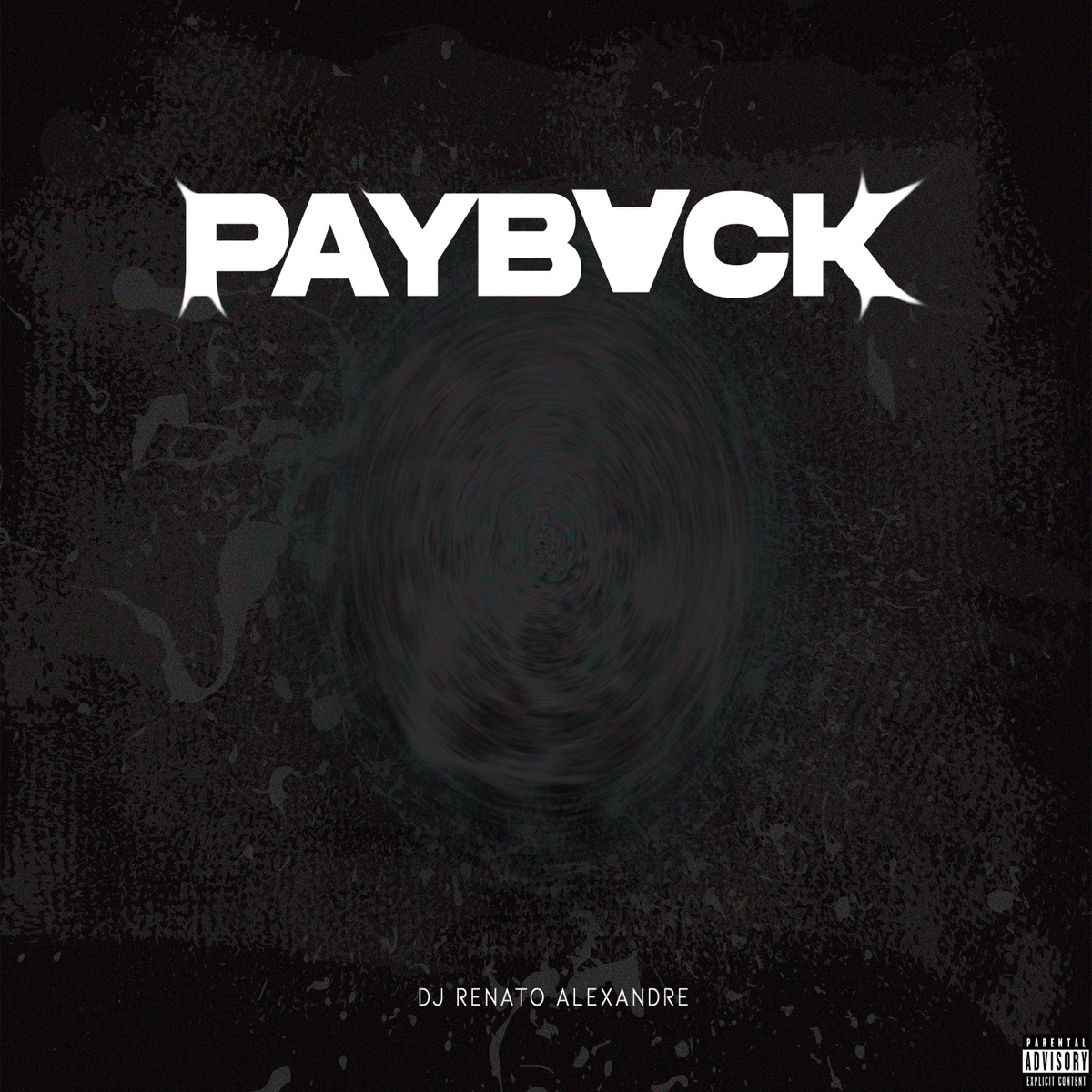 MEGA PAYBACK - Single by DJ Renato Alexandre album cover