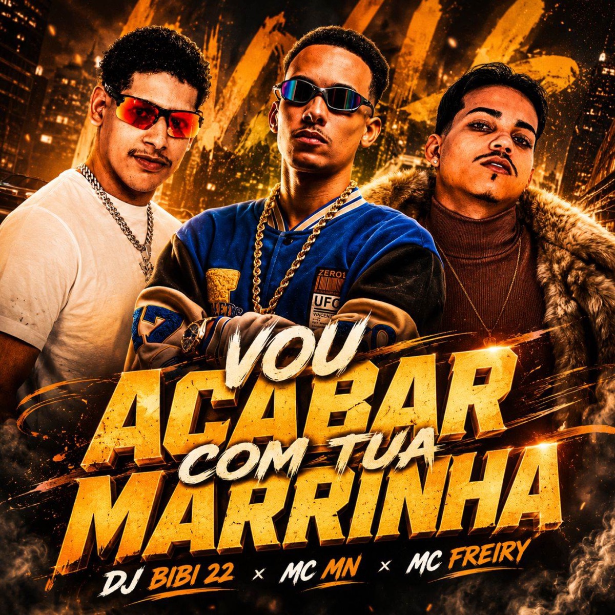 Vou acabar com Tua marrinha - Single by DJ Bibi 22, MC MN & Mc Freiry album cover
