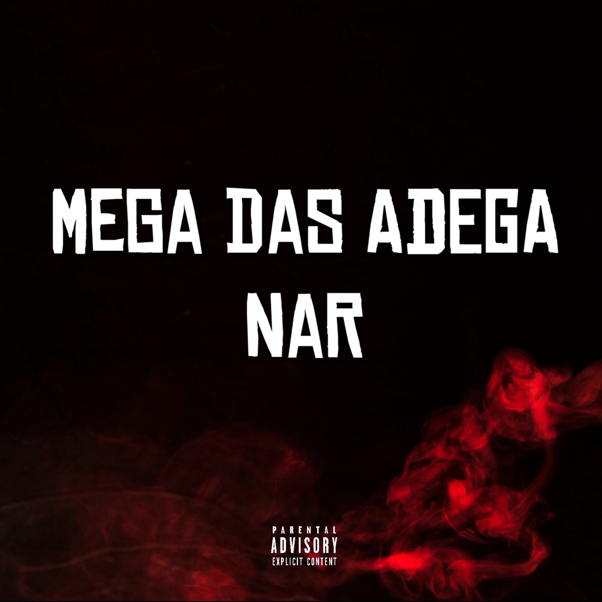 MEGA DAS ADEGA NAR - Single by dj sd, Twoniel, mc braga & DJ TAGU album cover
