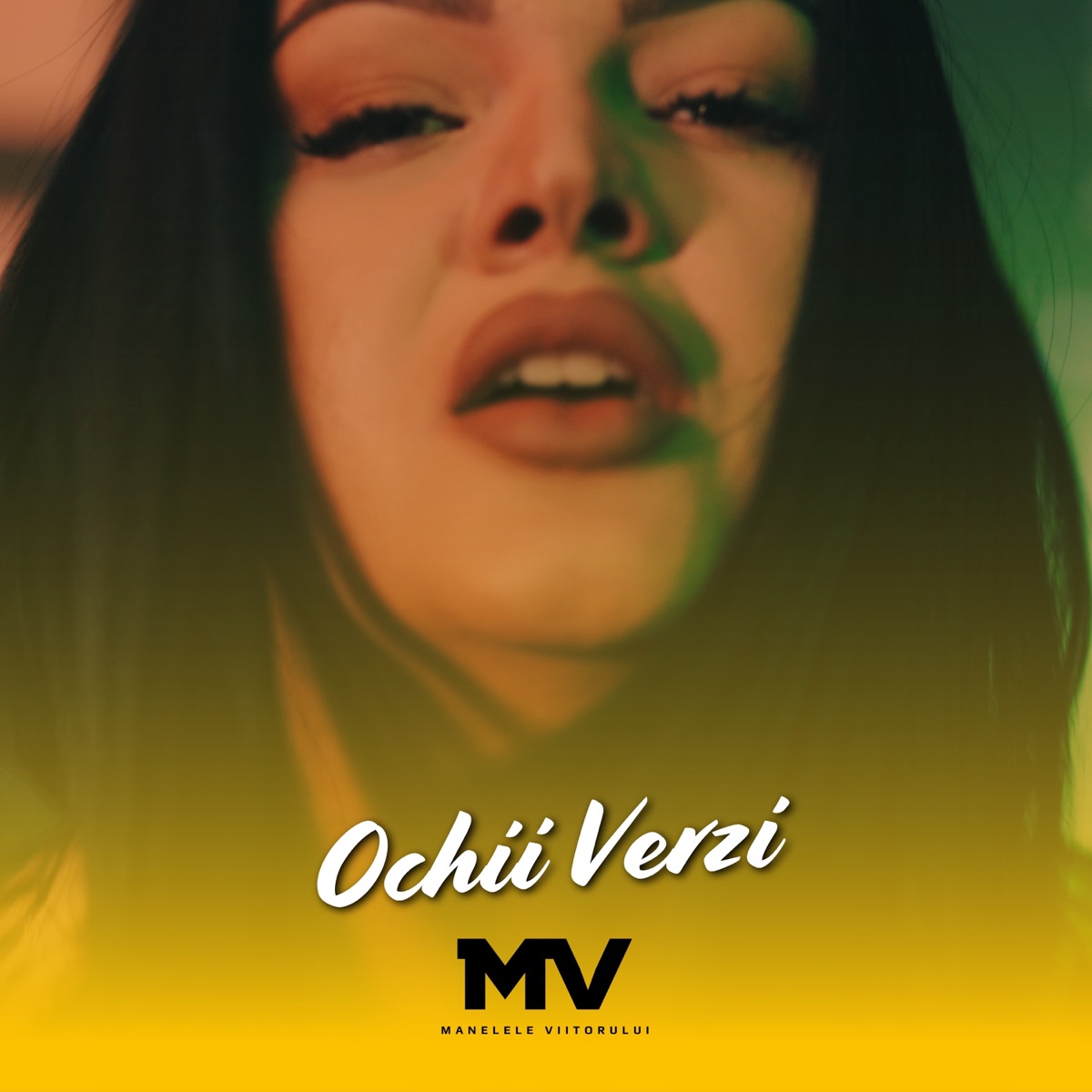 Ochii Verzi - Single by Manelele Viitorului, Aziza & GATO album cover