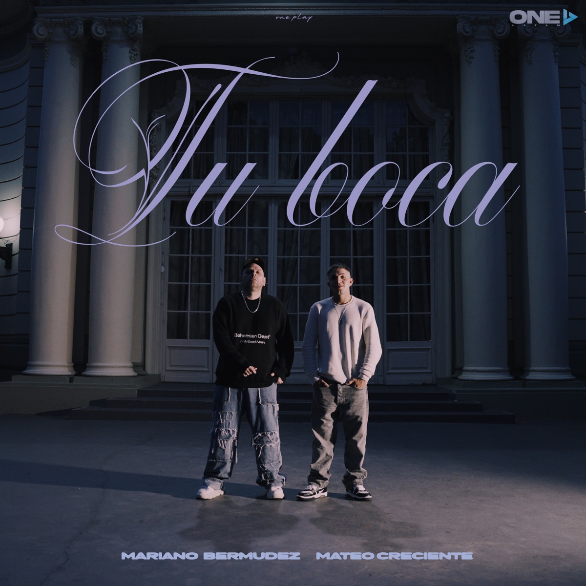 Tu Boca - Single by Mateo Creciente, Mariano Bermudez & ONE PLAY album cover