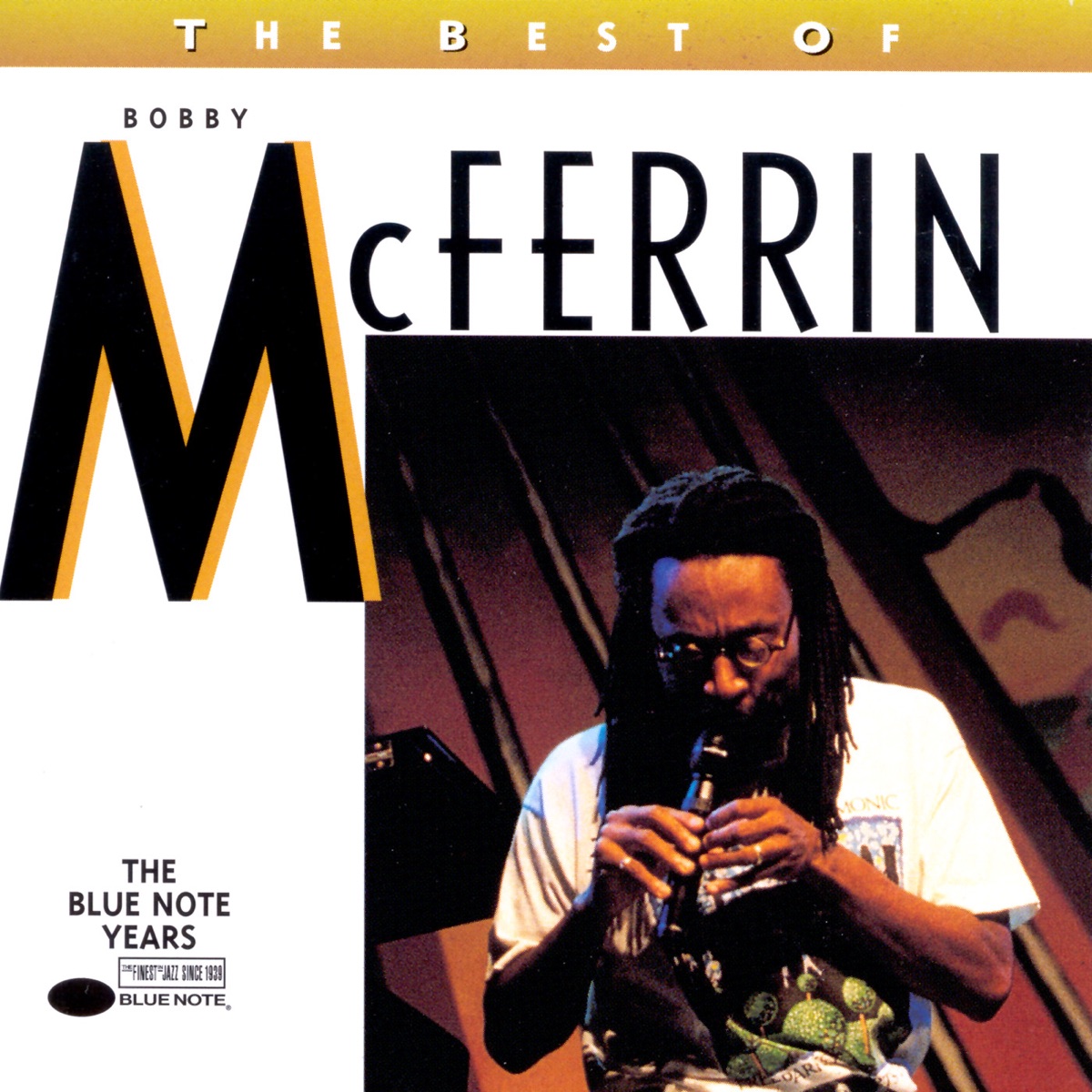 The Best of Bobby McFerrin by Bobby McFerrin album cover