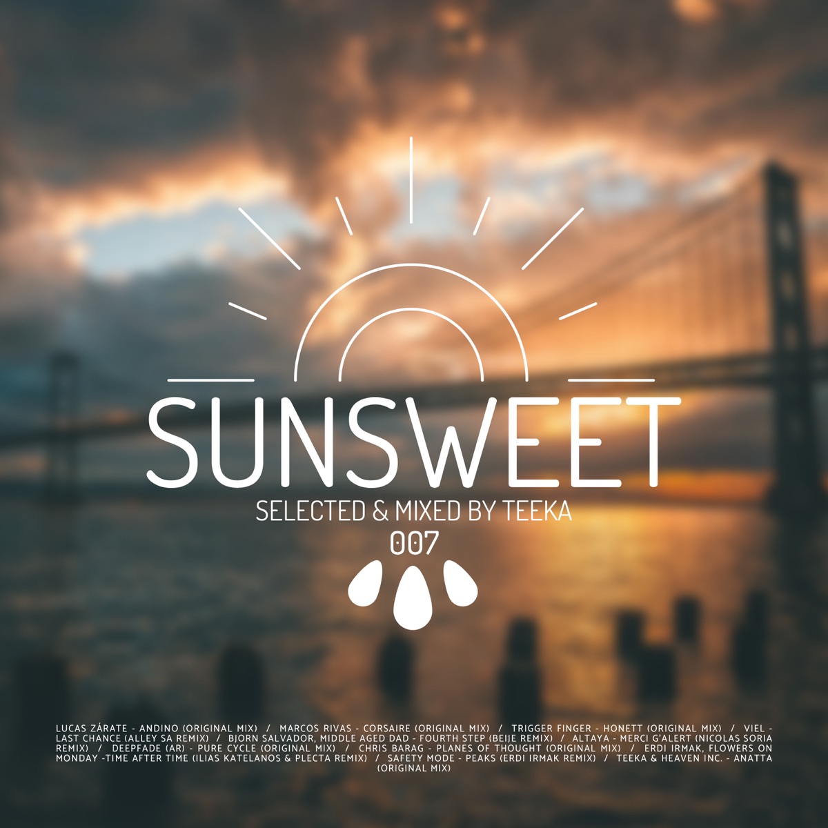 Sunsweet #0007 | Downtempo & Organic House DJ Set (DJ Mix) by Teeka album cover