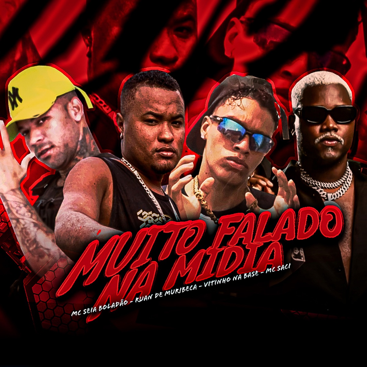 Muito Falado na Midia (feat. MC Saci) - Single by Ruan de Muribeca & Mc Seia Boladão album cover
