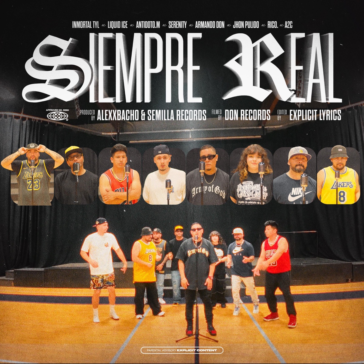 Siempre Real Cypher (feat. Liquid Ice, Antidoto.M, Serenity, Armando Don, Jhon Pulido, RICO. & A2C) - Single by Inmortal TYL album cover