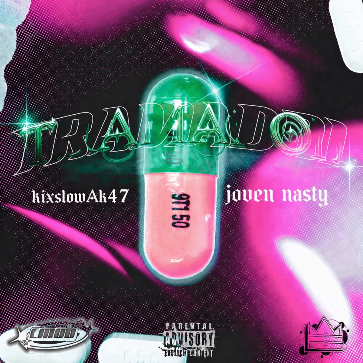Tramadol - Single by Joven Nasty, KixslowAk47 & YMG GANG album cover