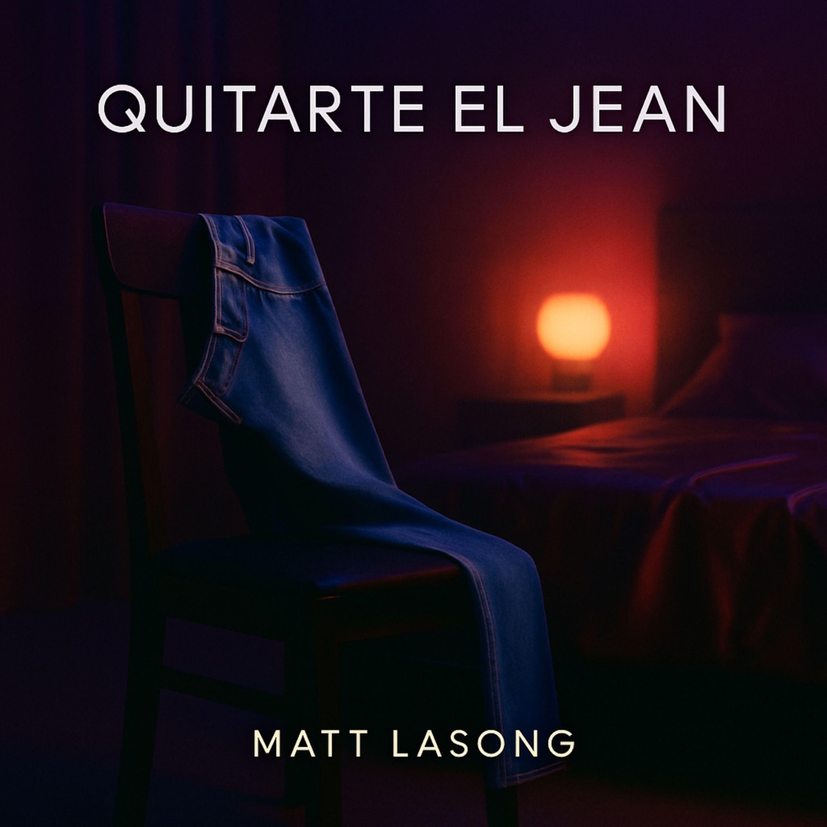 Quitarte El Jean (feat. Rico Vibe) - Single by Matt Lasong album cover
