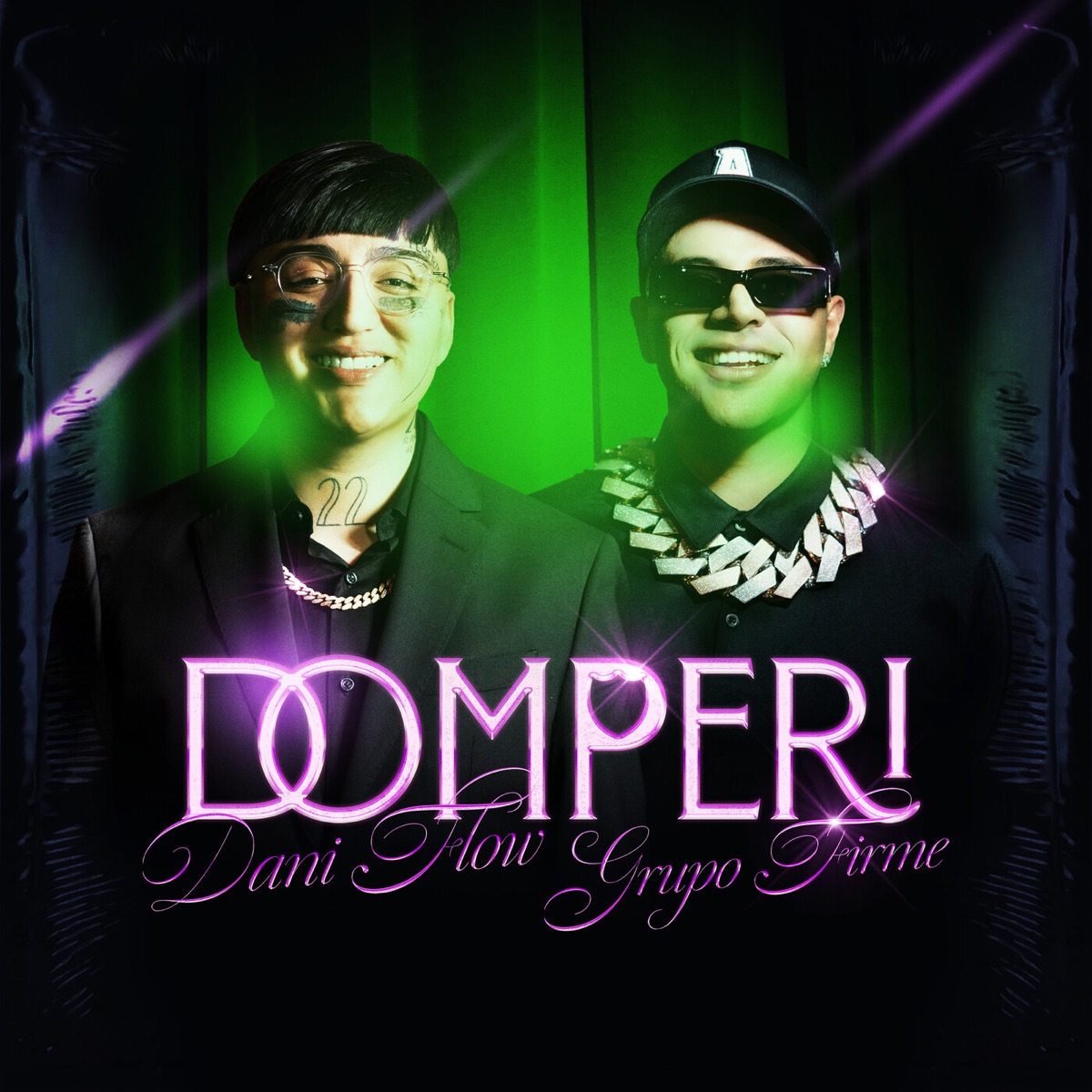 DOMPERI - Single by Dani Flow, Grupo Firme & Axl album cover