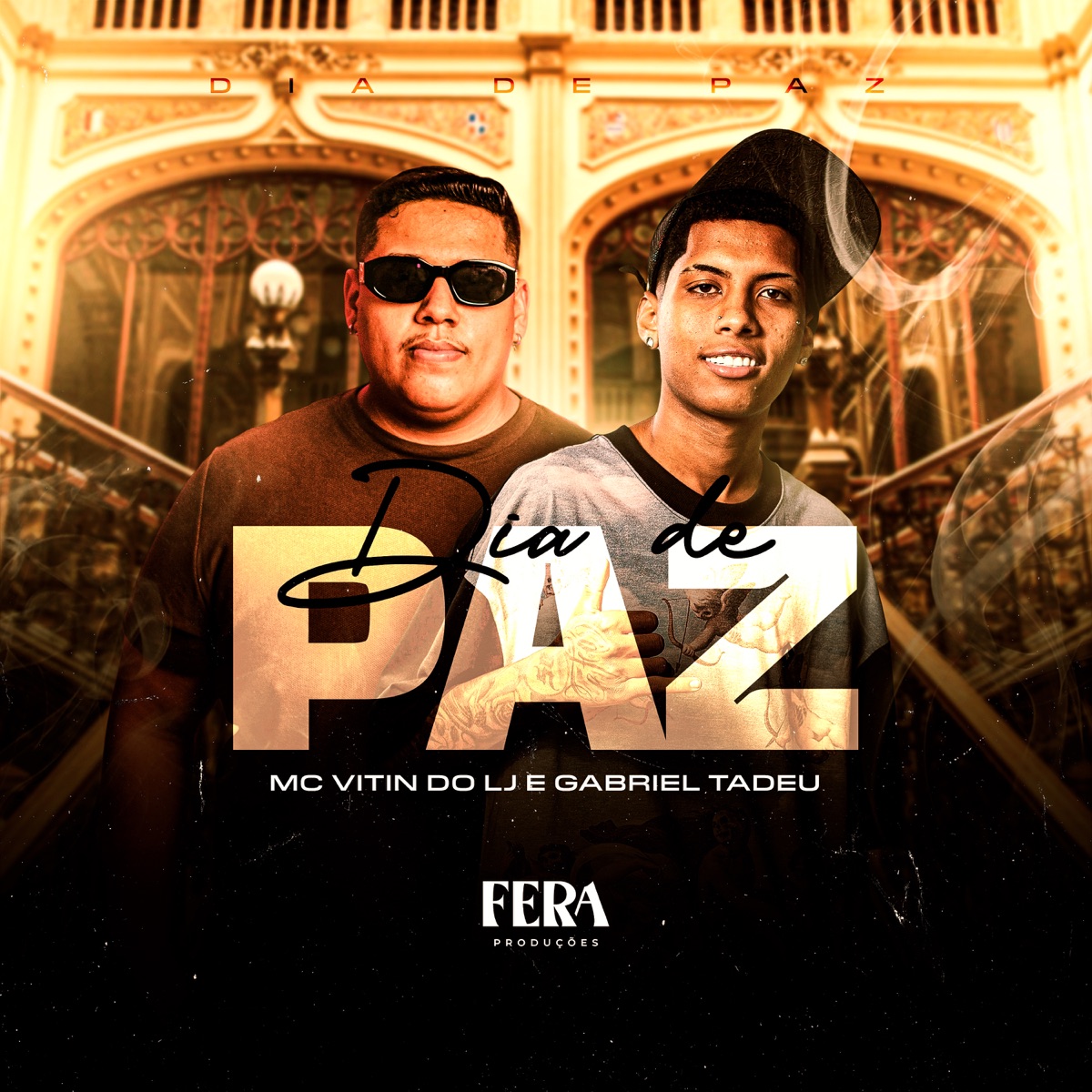 Dia de Paz - Single by Mc Vitin do LJ & Gabriel tadeu album cover