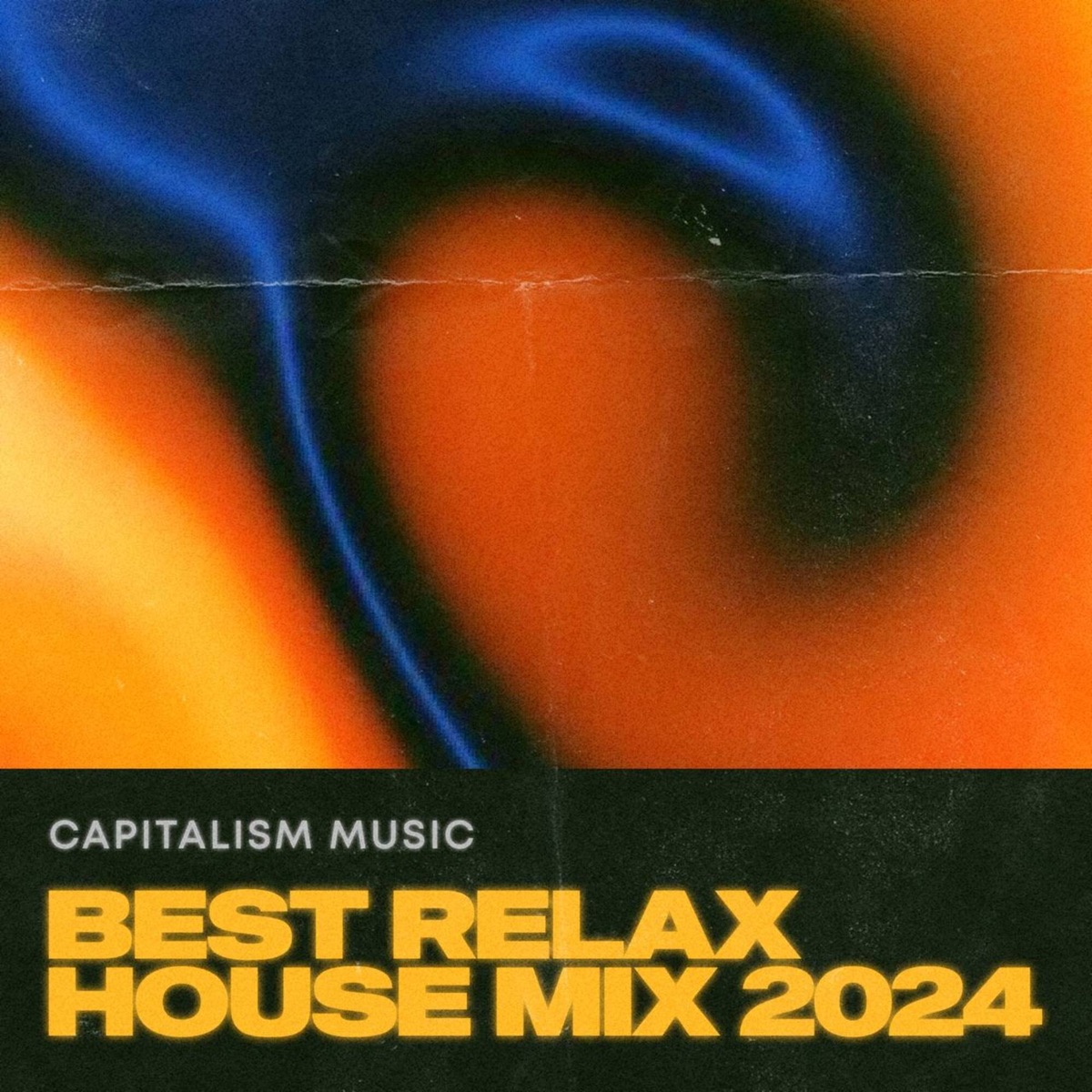 Capitalism Best Relax House Mix 2024 - EP by The Bossline, Anton Ishutin & Capital Boy album cover