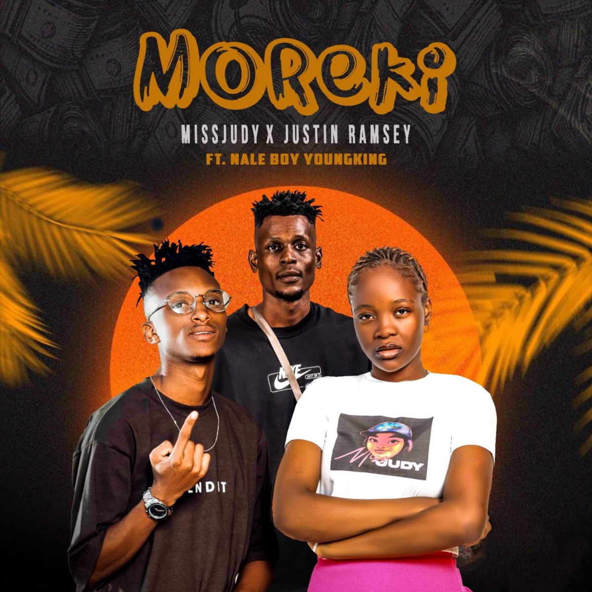 MOREKI (feat. Justin Ramsey & NaleBoy Young King) - Single by MissJudy Music album cover