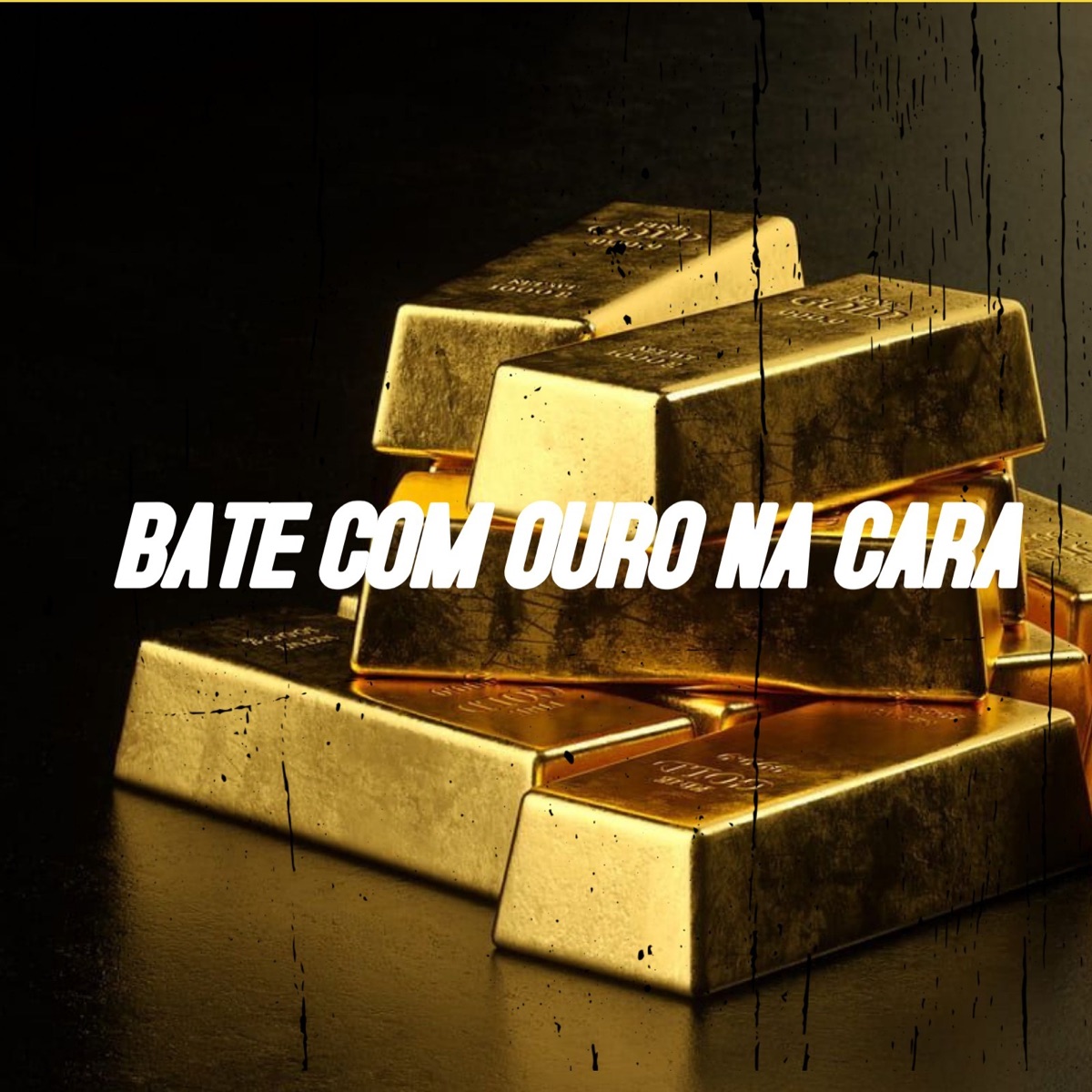 BATE COM OURO NA CARA - Single by Dj Tchouzen & Dj Will Canalha album cover