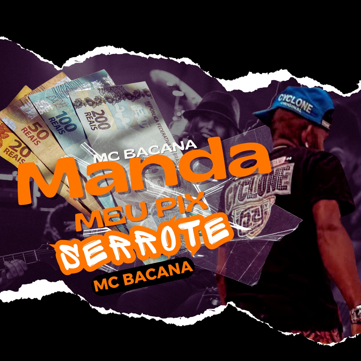 Manda Meu Pix Serrote Mc Bacana - Single by Mc Bacana album cover