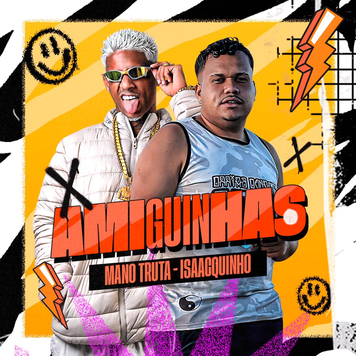 Amiguinhas - Single by Mano truta & Isaacquinho album cover
