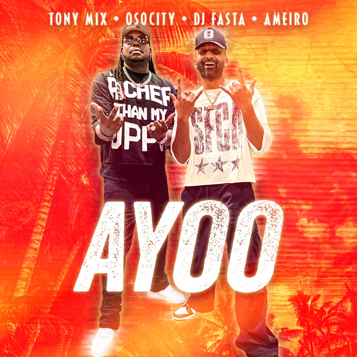 AYOO - Single by Tony Mix, Osocity, Dj Fasta & AMEIRO album cover