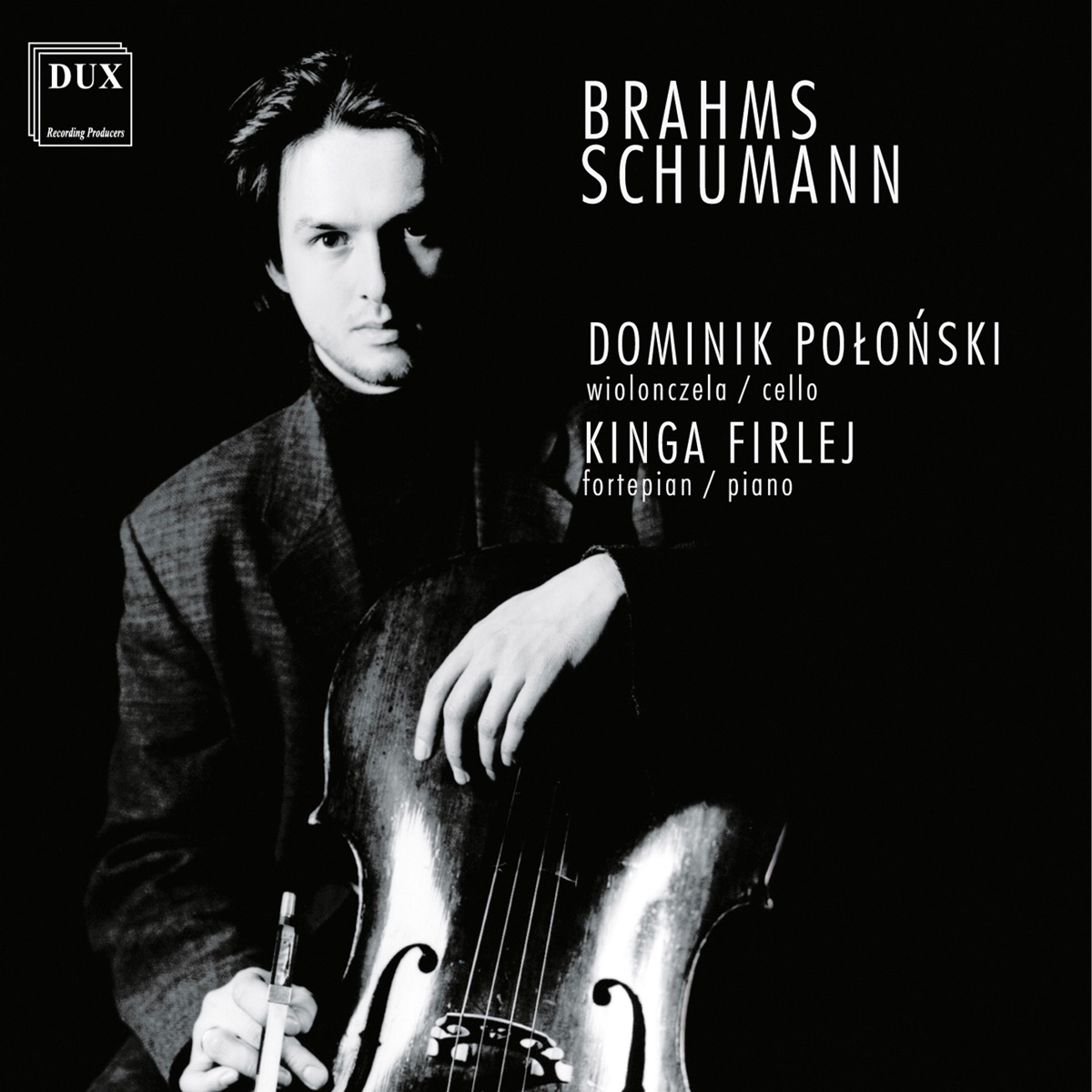 Brahms & Schumann: Cello Works by Dominik Polonski & Kinga Firlej-Kubica album cover