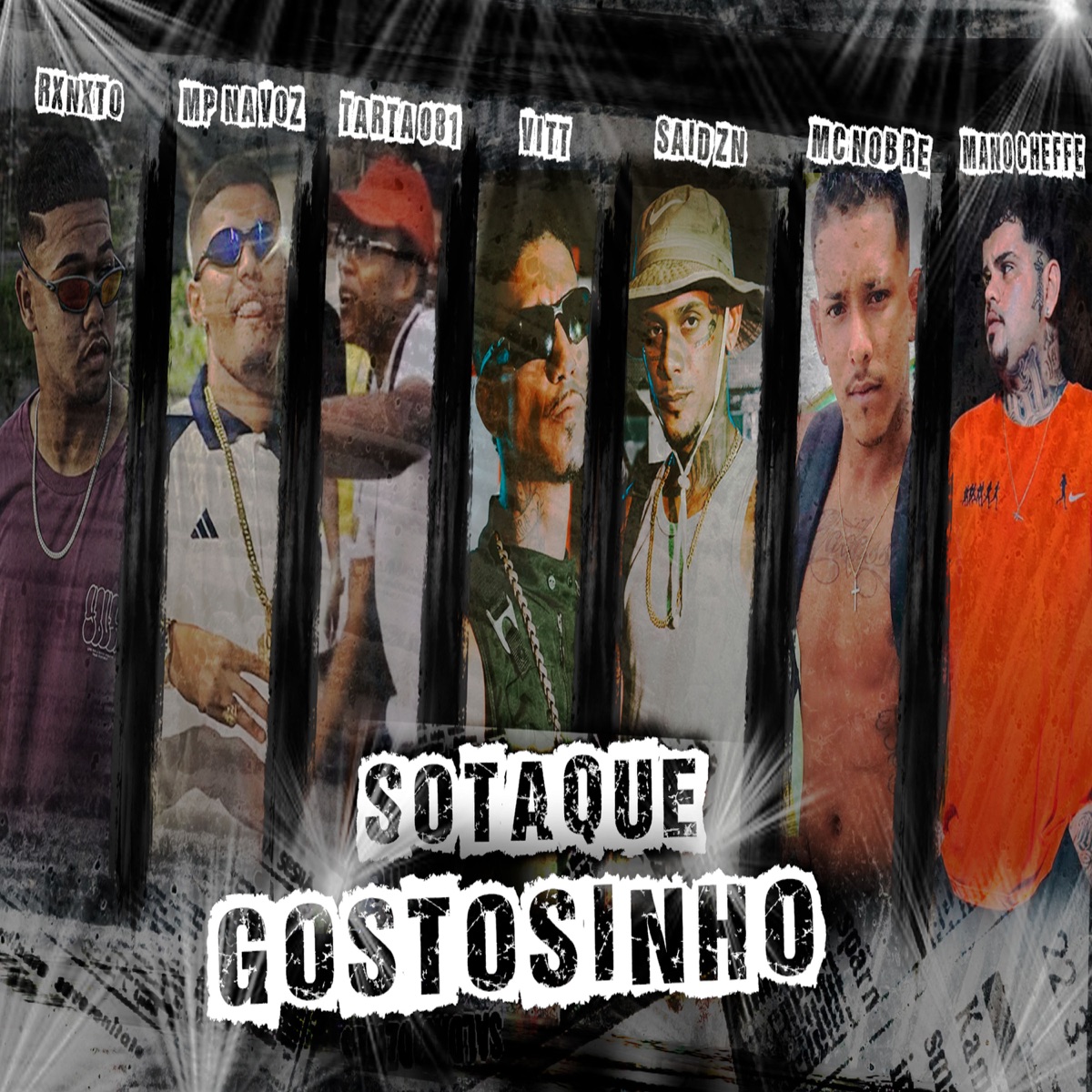 Sotaque Gostosinho - Single by Mano Cheffe, Rxnxto, Mc Nobre, Tarta 081, ViTT, mp na voz & Said Zn album cover