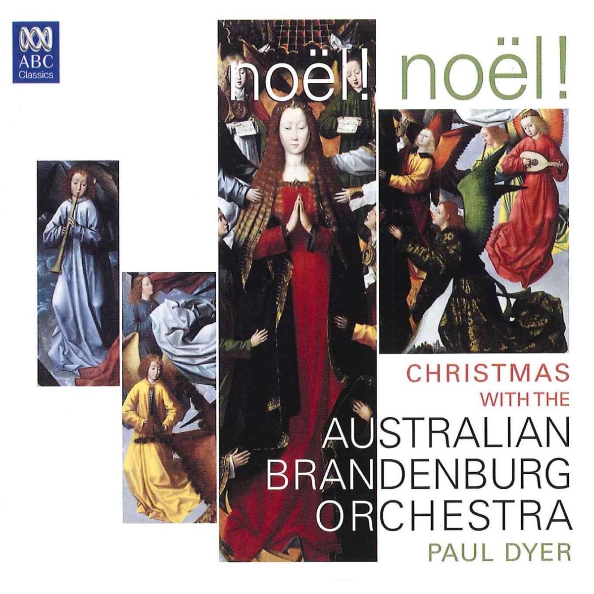 Noël! Noël! Christmas with the Australian Brandenburg Orchestra by Australian Brandenburg Orchestra, Brandenburg Choir & Paul Dyer album cover