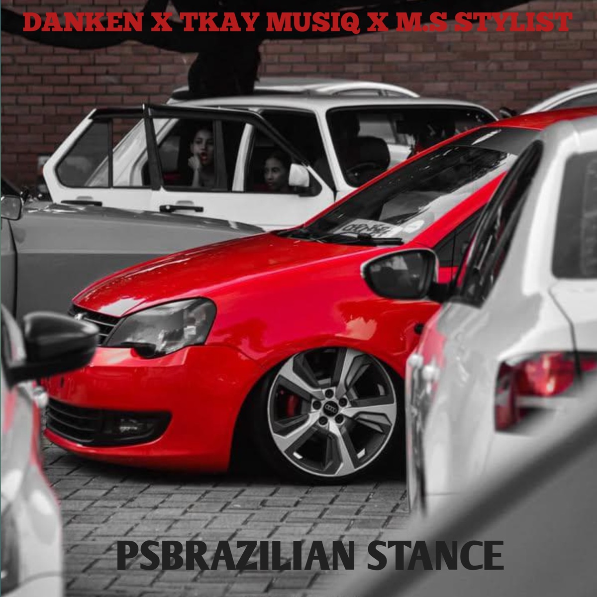 Ps Brazilian Stance (Live) [feat. TKAY Musiq & M.S Stylist] - Single by Danken album cover