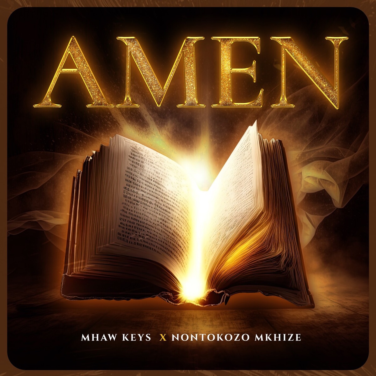 AMEN - Single by Mhaw Keys & Nontokozo Mkhize album cover
