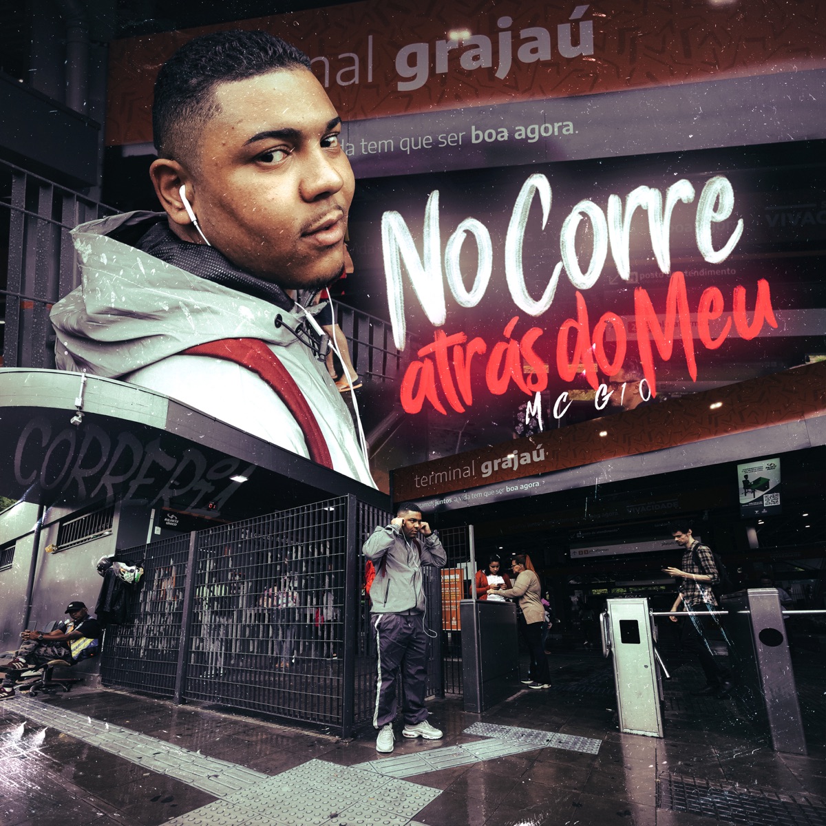 No Corre Atrás do Meu by MC G10 album cover