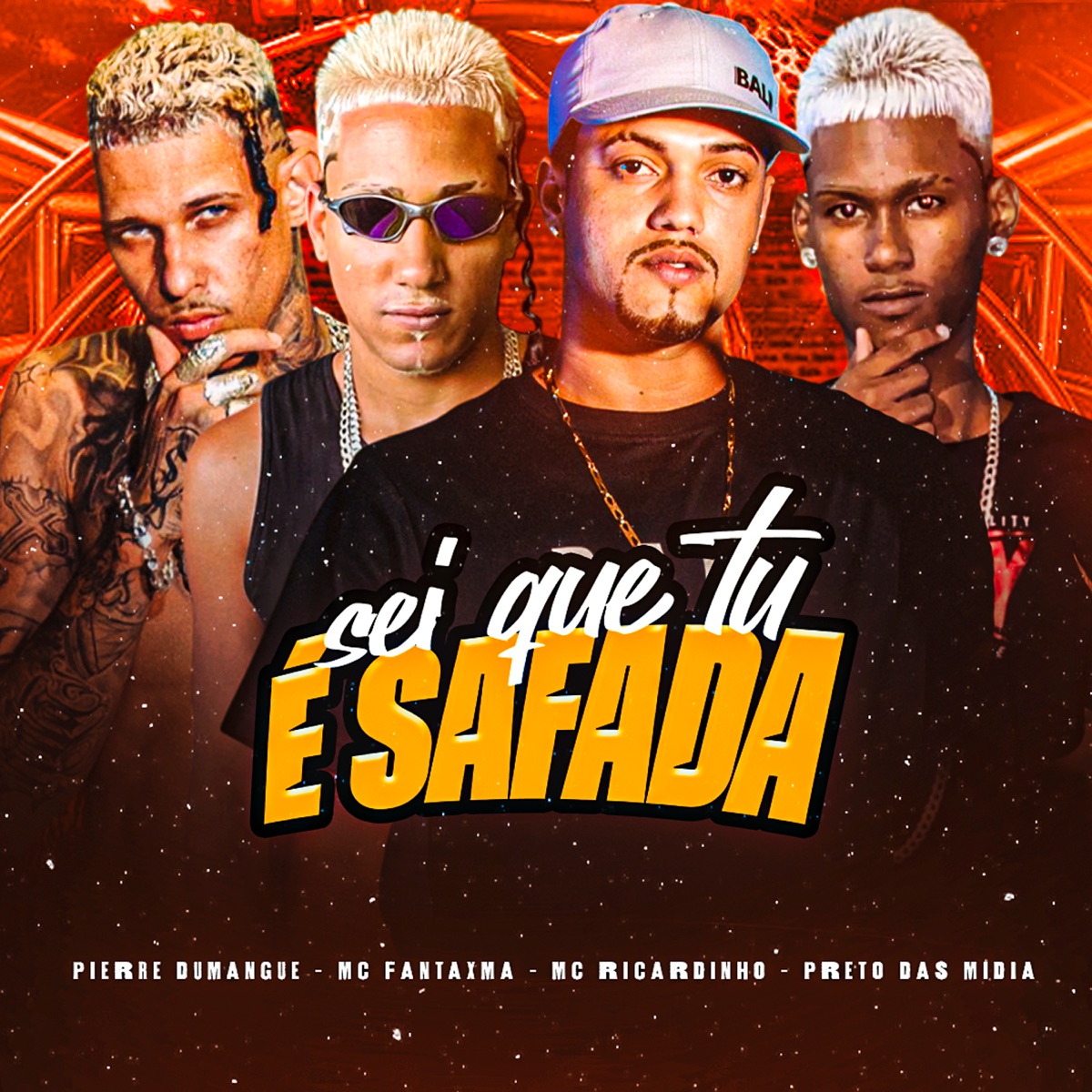 Sei Que Tu É Safada (feat. Preto das Midias) - Single by MC Fantaxma, MC Ricardinho & Pierre Dumangue album cover
