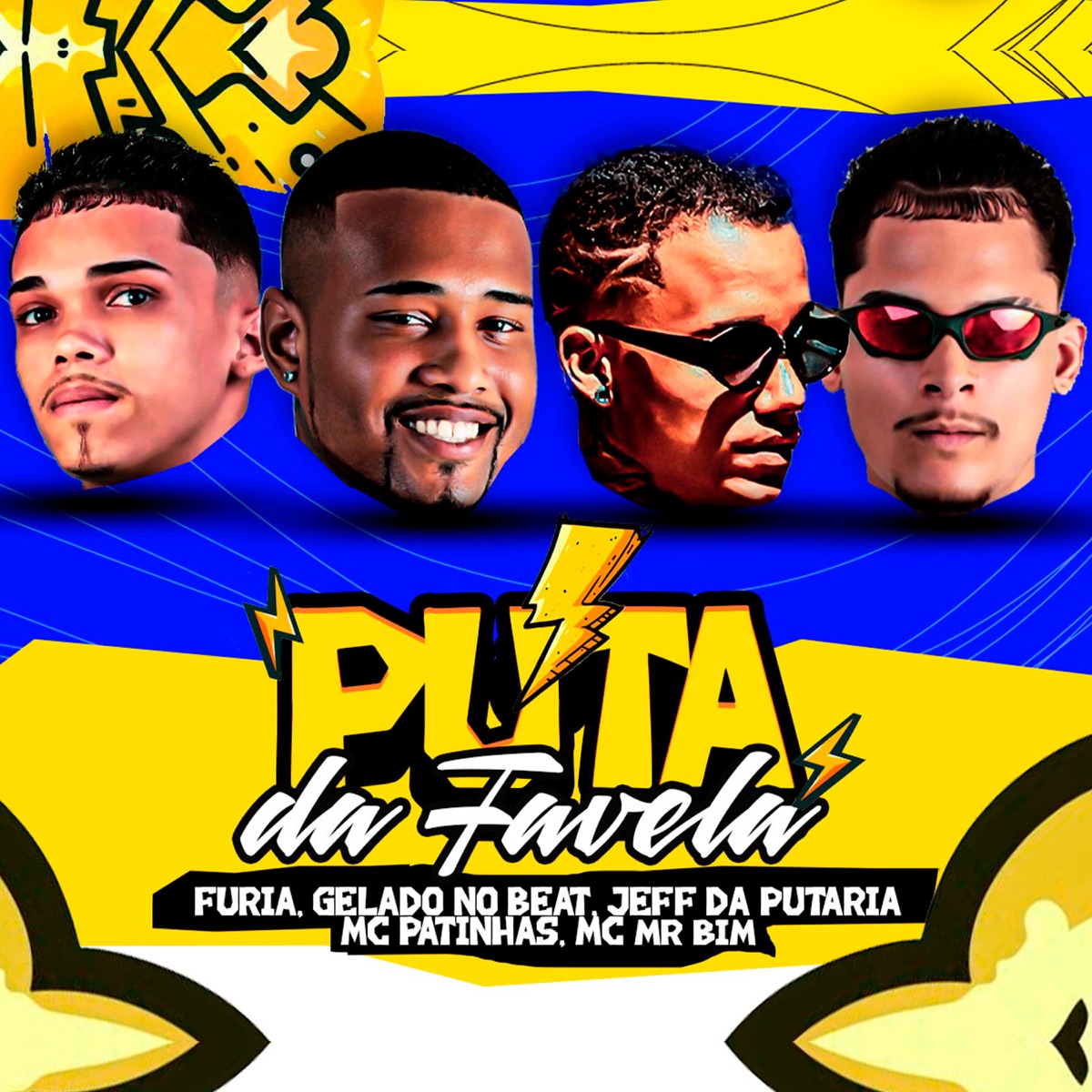 Puta da Favela (feat. MC Mr Bim) - Single by Furia, Jhef Da Putaria & Gelado No Beat album cover