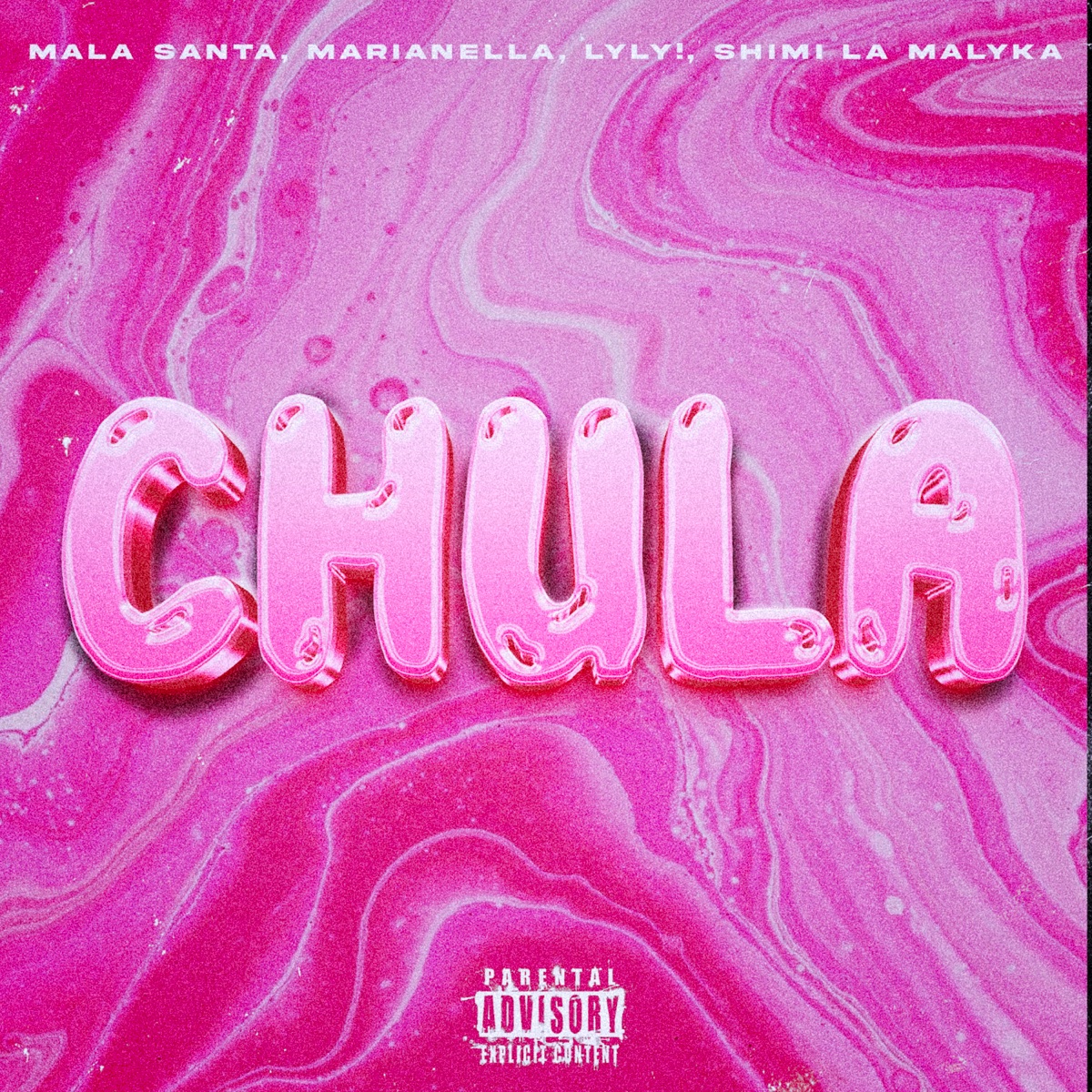 Chula (feat. Shimi La Malyka) - Single by Mala Santa, Marianella & LYLY! album cover