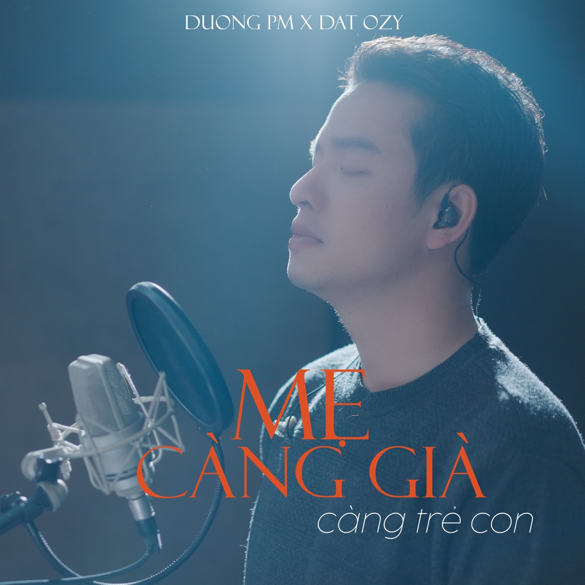 Mẹ Càng Già Càng Trẻ Con - Single by Dương PM & Đạt OZY album cover