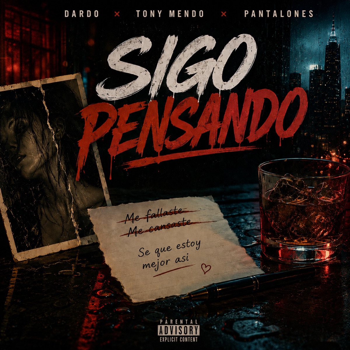 Sigo Pensando (feat. Pantalones Mc & Tony Mendo) - Single by Dardo Th album cover