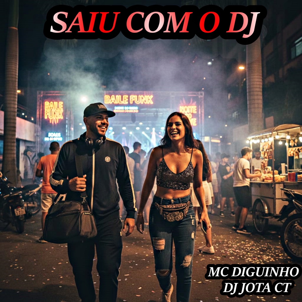 Saiu Com o Dj - Single by Mc Diguinho & DJ JOTA CT album cover