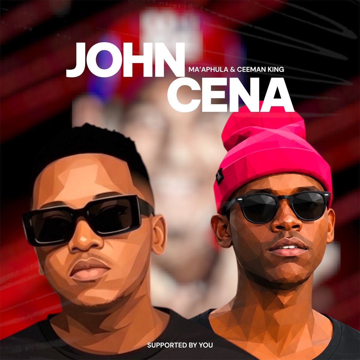 John Cena - Single by Ma’Aphula & CeeMan KiinG album cover