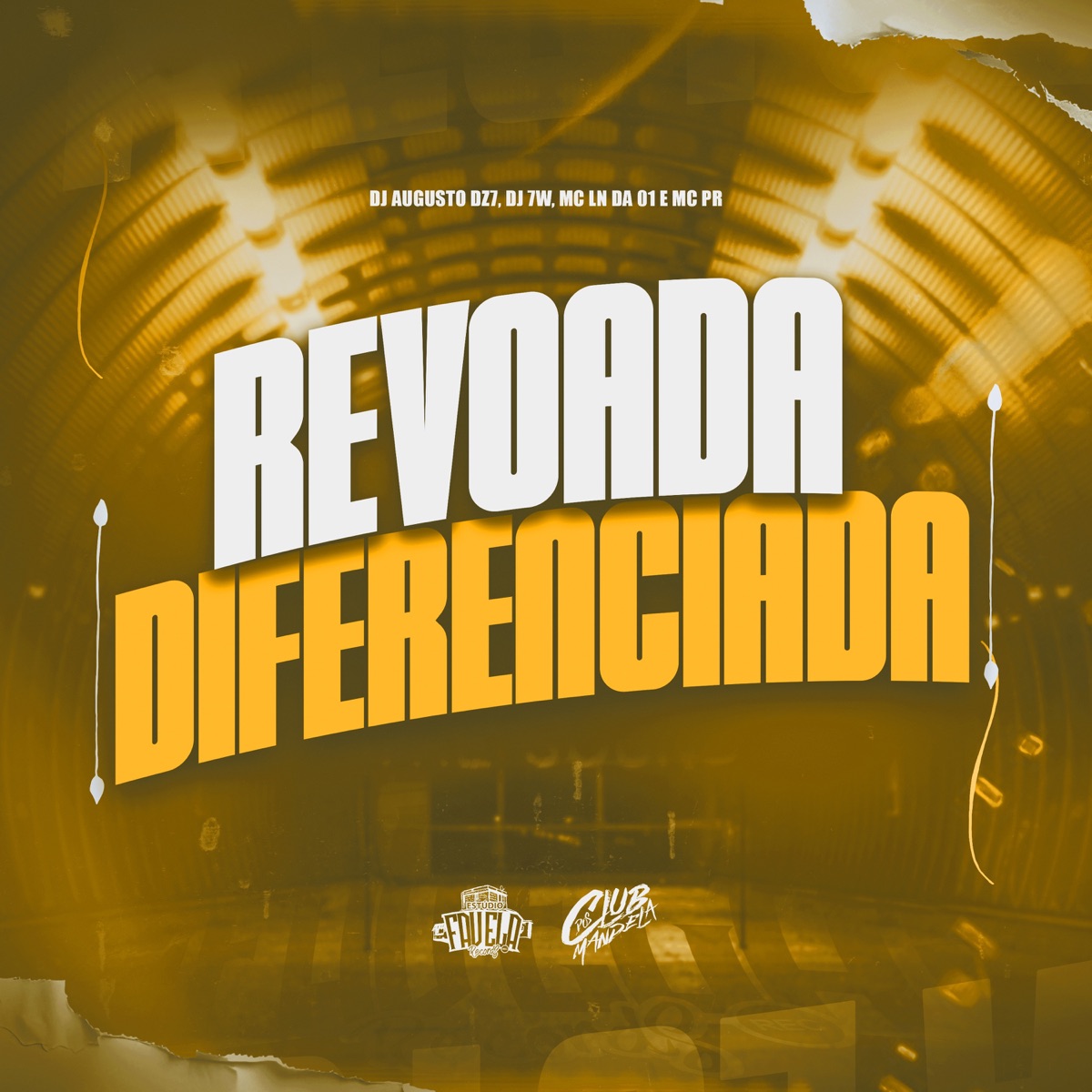 Revoada Diferenciada (feat. Mc LN Da 01, MC PR & DJ 7W) - Single by DJ AUGUSTO DZ7 album cover