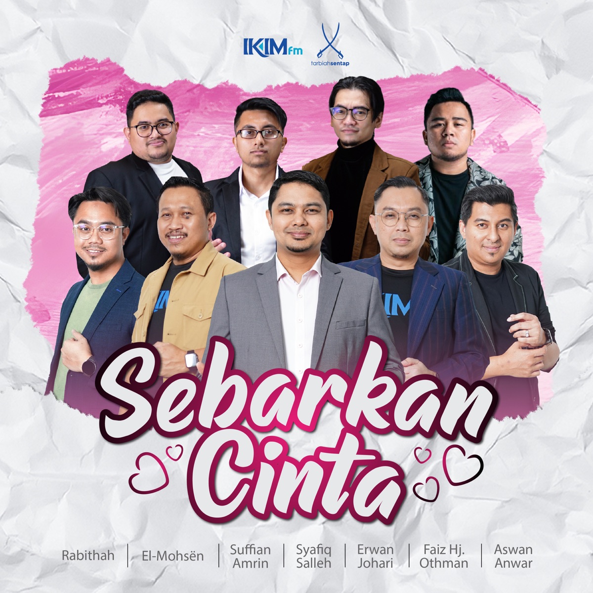 Sebarkan Cinta - Single by Radio IKIM, Rabithah & Aswan Anwar album cover