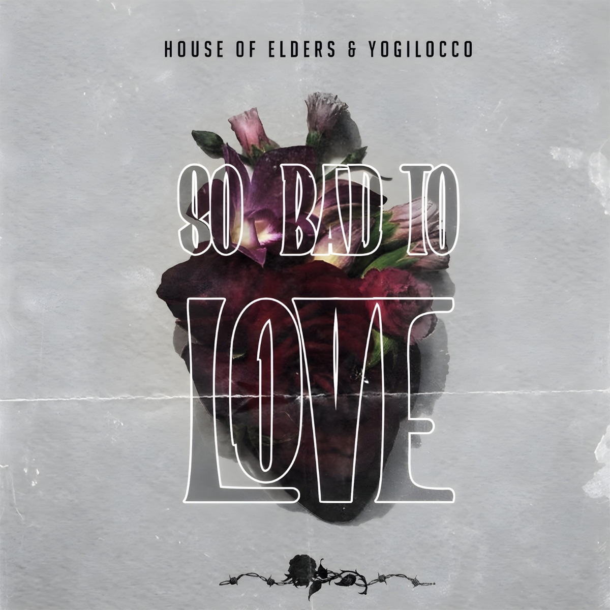 House Of Elders & Yogilocco So Bad To Love - Single by YogiLocco album cover