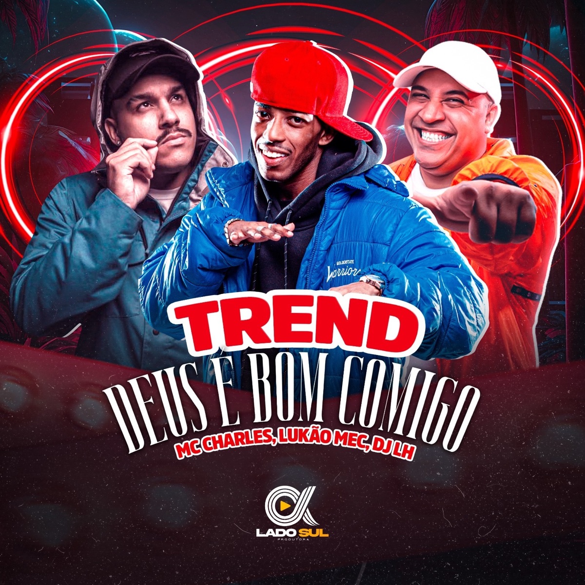 Trend Deus É Bom Comigo - Single by Lukão Mec, Mc Charles & DJ LH album cover