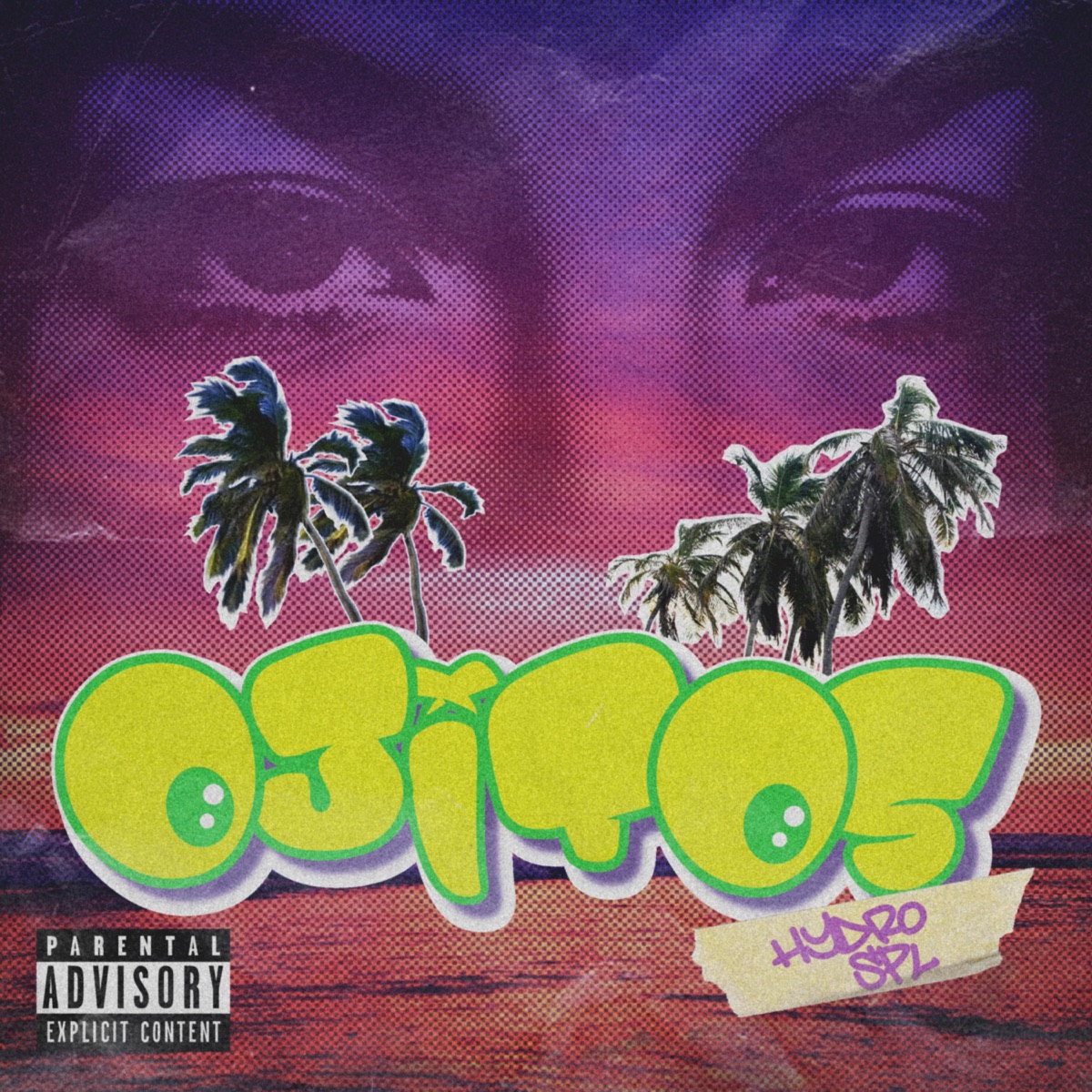 OJITOS - Single by Hydro Spl album cover
