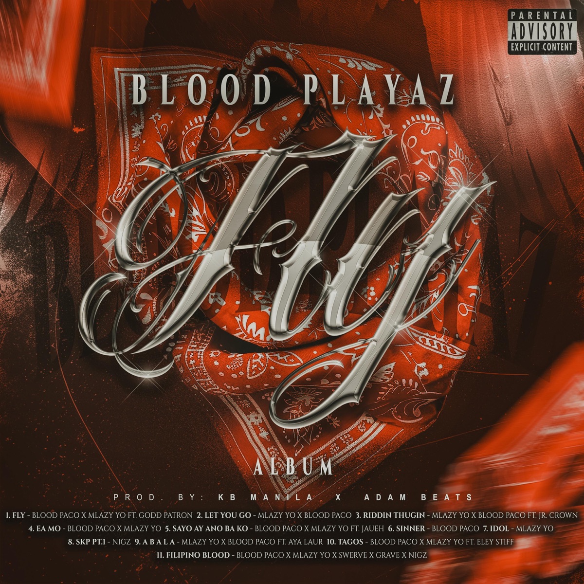 FLY ALBUM by BLOOD PLAYAZ album cover