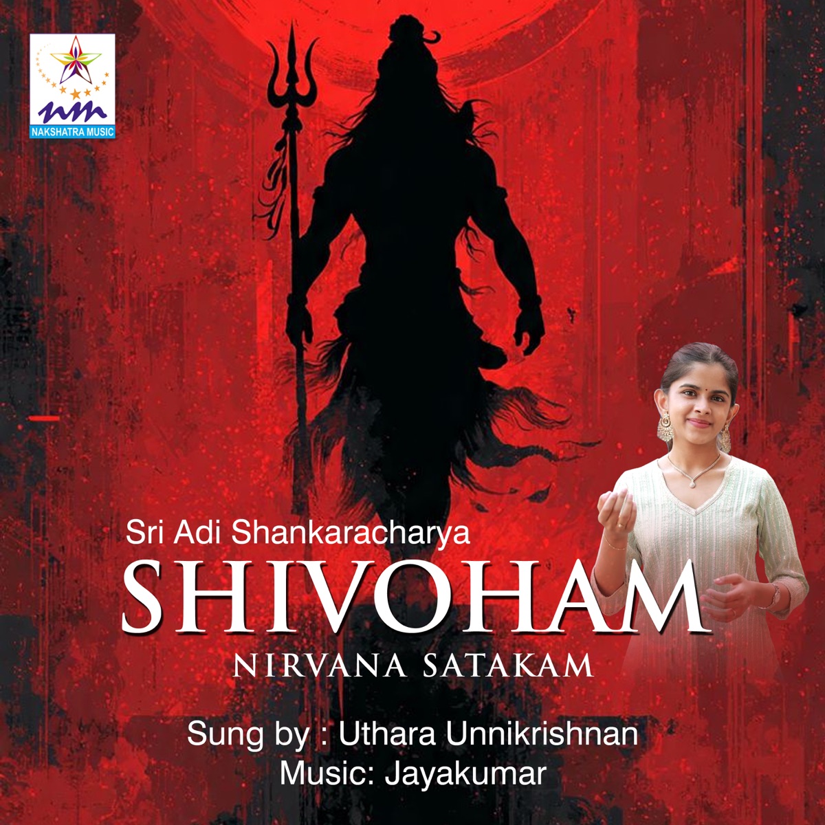 Shivoham - Single by Jayakumar, Sri Adi Shankaracharya & Uthara Unnikrishnan album cover